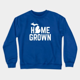 Home Grown Michigan Crewneck Sweatshirt